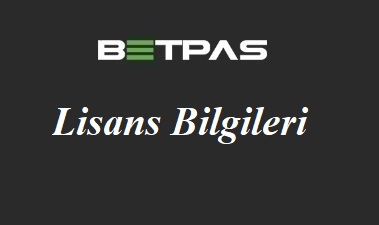 Betpas Lisans Bilgileri