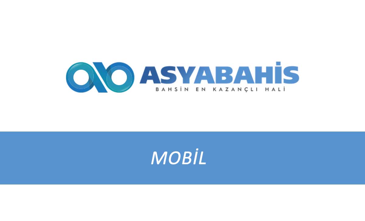 Asyabahis Mobil